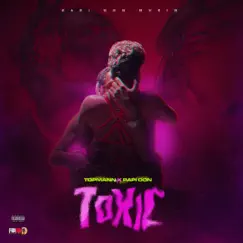 Toxic - Single by Topmann & Papi Don album reviews, ratings, credits