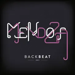 Backbeat - Single by Robert Mendoza album reviews, ratings, credits