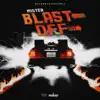 Blast Off - Single album lyrics, reviews, download