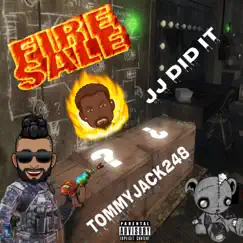 FIRE SALE (feat. JJ DID IT) [Special Version] Song Lyrics