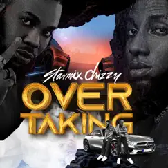 Overtaking - Single by Starmix Chizzy album reviews, ratings, credits