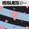 Issues - Single album lyrics, reviews, download