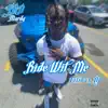 Ride Wit Me (feat. Taliban DJ) - Single album lyrics, reviews, download