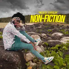 Non-Fiction by Dee Dre album reviews, ratings, credits