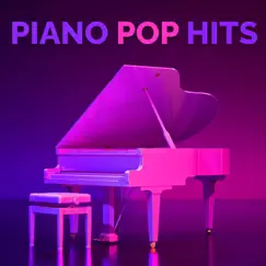Piano Pop Hits by Various Artists album reviews, ratings, credits