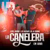 La Canelera (En Vivo) [feat. Alegres de la Sierra] - Single album lyrics, reviews, download