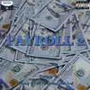Payroll 2 (feat. Franktha3rd) - Single album lyrics, reviews, download