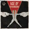 Age of Strangers album lyrics, reviews, download
