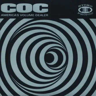 America's Volume Dealer by Corrosion of Conformity album download