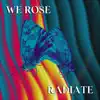 Radiate - Single album lyrics, reviews, download