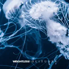 Weightless - Single by Solitudes album reviews, ratings, credits