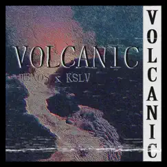 Volcanic - Single by KSLV Noh & WENOS album reviews, ratings, credits