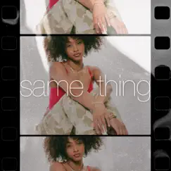 Same Thing - Single by Kiara Divina album reviews, ratings, credits