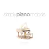 Simply Piano Moods album lyrics, reviews, download