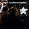 What a (Christmas) Time (feat. Tristan Florian) - Single album lyrics, reviews, download