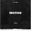 Motive - Single album lyrics, reviews, download