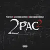 2Pac2 (feat. Drujefe, Raymor & Torrion Official) - Single album lyrics, reviews, download