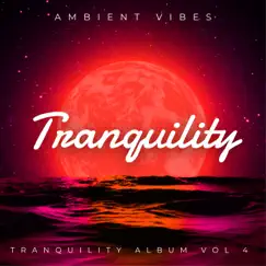 Tranquility Album lofi Mix, Volume 4 - EP by LionOfJudah album reviews, ratings, credits