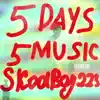 5 Days 5 Music - EP album lyrics, reviews, download