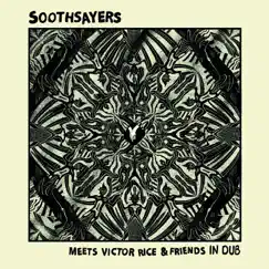 Soothsayers Meets Victor Rice and Friends In Dub by SOOTHSAYERS & Victor Rice album reviews, ratings, credits
