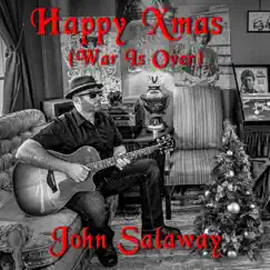 Happy Xmas (War is Over) - Single by John Salaway album reviews, ratings, credits