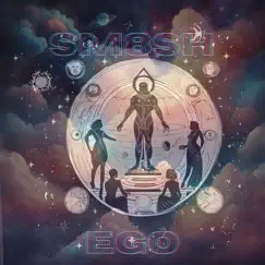 Ego - Single by SM8SH album reviews, ratings, credits