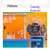 Robots - Single album lyrics, reviews, download