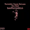 Vercetti Tapes Deluxe (The End) album lyrics, reviews, download