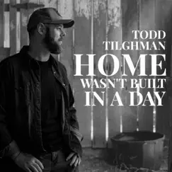 Home Wasn't Built in a Day (Acoustic) Song Lyrics