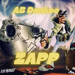 Zapp - Single by AB Dankoo album reviews, ratings, credits