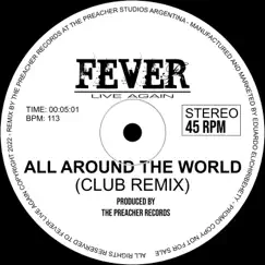 All Around the World (Club Remix) Song Lyrics