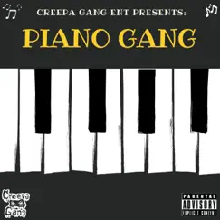 Piano Gang (feat. Kpthegreatt, BC Willz, Teeoff & Smitty D) Song Lyrics