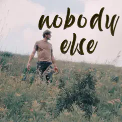 Nobody Else - Single by Madd Max album reviews, ratings, credits