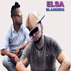 Elsa (Remix) - Single by Blanders album reviews, ratings, credits