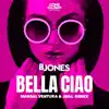Bella Ciao - Single album lyrics, reviews, download