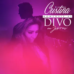 Popurrí: Homenaje al Divo de Juárez - Single by Cristina album reviews, ratings, credits