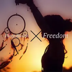 Freedom - Single by Paige Buxton album reviews, ratings, credits