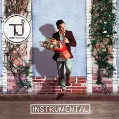Tj Monterde (Instrumental) - EP by Tj Monterde album reviews, ratings, credits