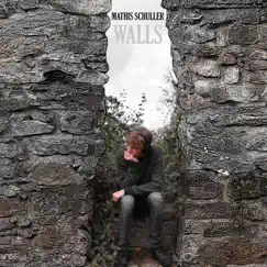 Walls - Single by Mathis Schuller album reviews, ratings, credits
