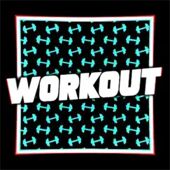 Workout - Single by Sunny Da Man album reviews, ratings, credits