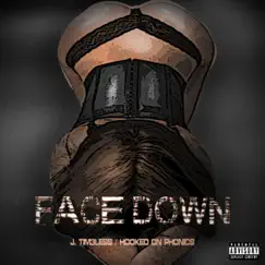 Face Down (feat. Hooked on Phonics) Song Lyrics