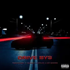 Drive Bys (feat. NF Dinero) - Single by SwavoBaby, Quancy & Staxx album reviews, ratings, credits