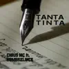 Tanta Tinta (feat. HombreLinCe) - Single album lyrics, reviews, download