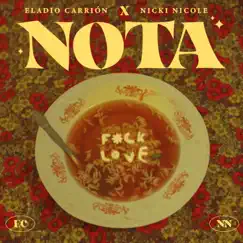 Nota - Single by Eladio Carrión & NICKI NICOLE album reviews, ratings, credits