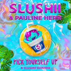 Pick Yourself Up - Single by Slushii & Pauline Herr album reviews, ratings, credits