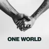 One World - Single album lyrics, reviews, download