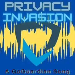 Privacy Invasion (GoGuardian) - Single by ParaMattKoopa Lolking album reviews, ratings, credits