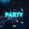 Party! - Single album lyrics, reviews, download
