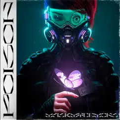 Poison - Single by MaskMyDemons album reviews, ratings, credits