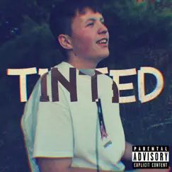 Tinted - Single by Xiety album reviews, ratings, credits